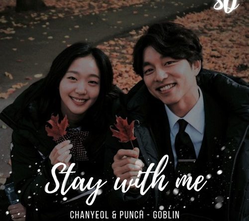 Chanyeol, Punch - Stay With Me