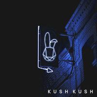 Kush Kush - I'm Blue