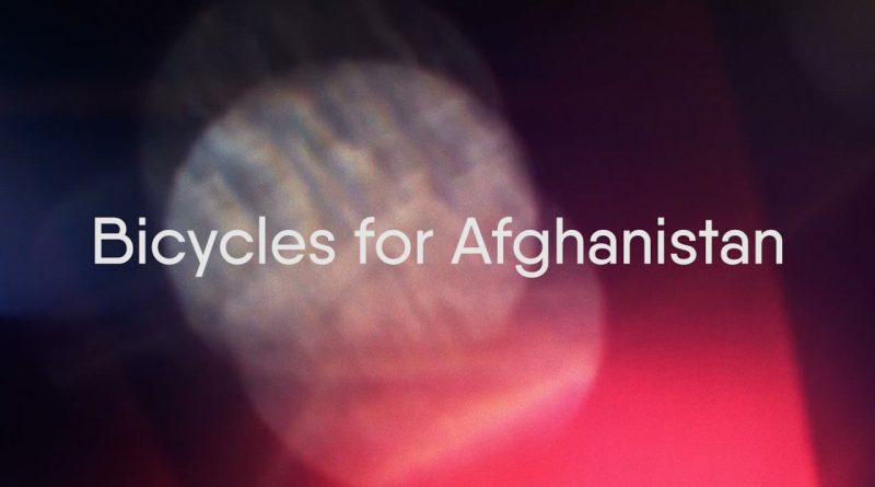 Bicycles for Afghanistan