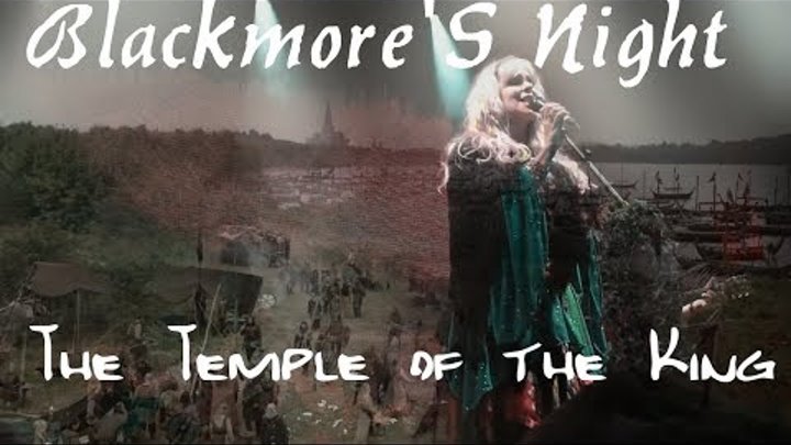 Blackmore's Night - The Temple of the King