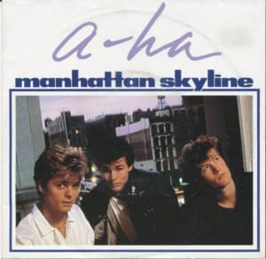 A-ha - Manhattan Skyline