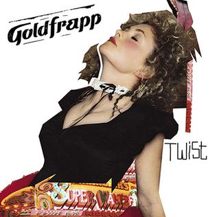 Goldfrapp - Twist