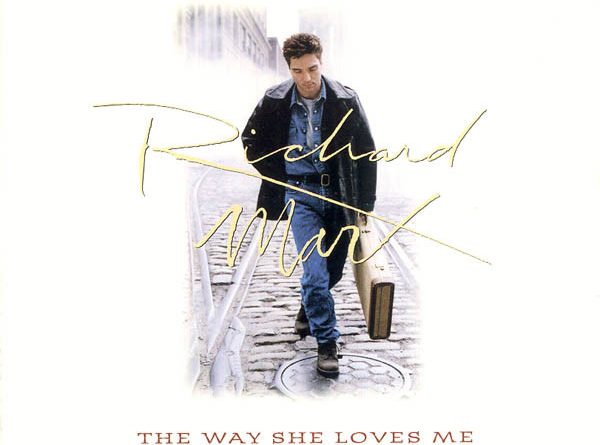 Richard Marx - The Way She Loves Me