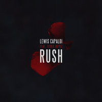 Lewis Capaldi, Jessie Reyez - Rush
