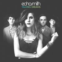 Echosmith - Come with Me