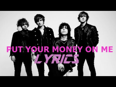 The Struts - Put Your Money On Me