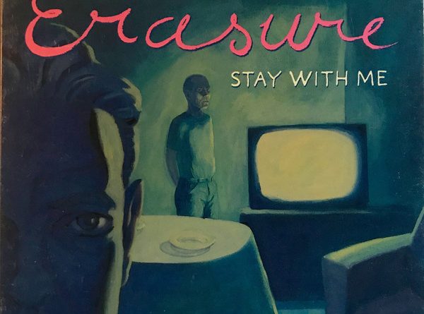 Erasure - Stay With Me