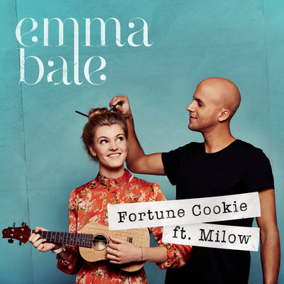 Emma Bale - Fortune Cookie