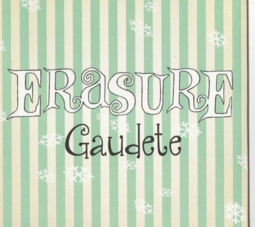 Erasure - Gaudete