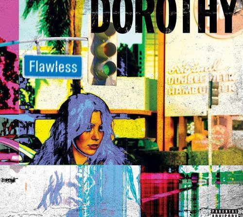 Dorothy - Flawless