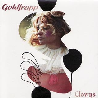Goldfrapp - Clowns