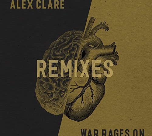 Alex Clare - War Rages On