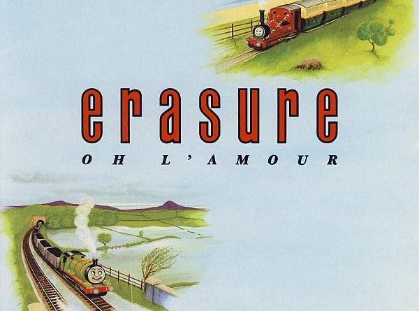 Erasure - Oh L'amour