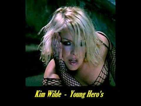 Kim Wilde - Young Heroes