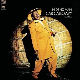 Cab Calloway - Minnie The Moocher