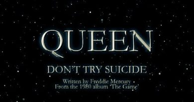 Queen - Don't Try Suicide