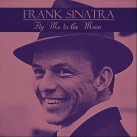 Frank Sinatra, Count Basie - Fly Me To The Moon