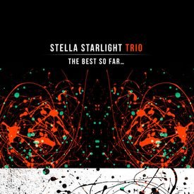 Karen Souza, Stella Starlight Trio - Tainted Love