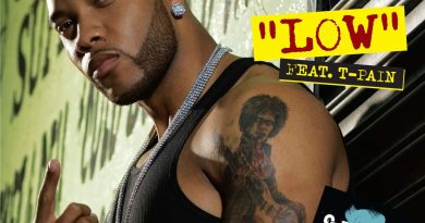 Low (feat. T-Pain) Flo Rida feat. T-Pain