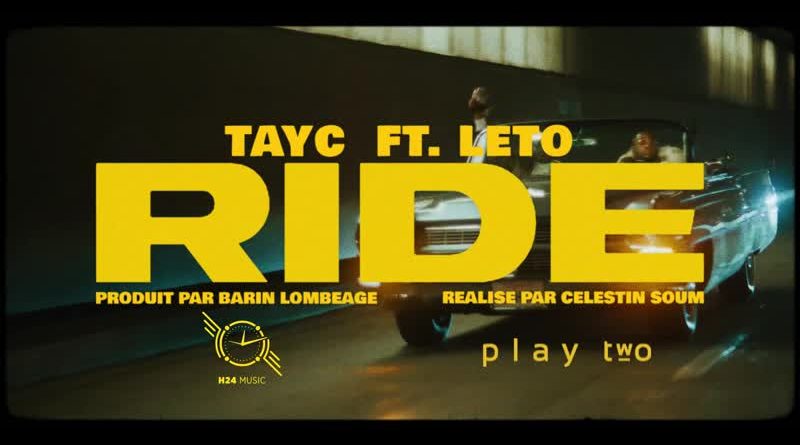 Tayc, Leto - Ride