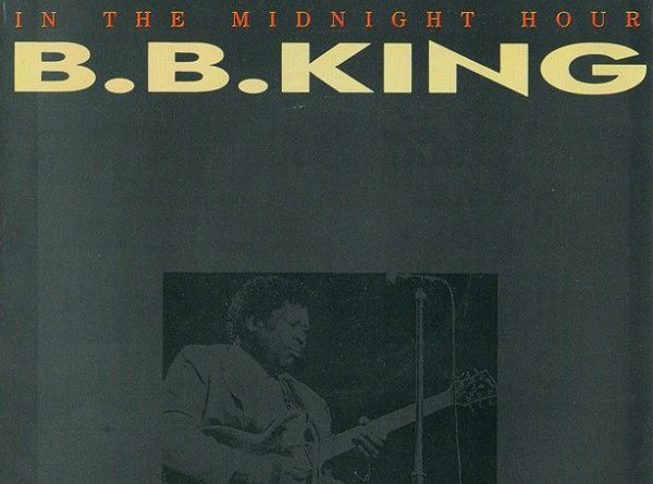 B.B. King - In The Midnight Hour