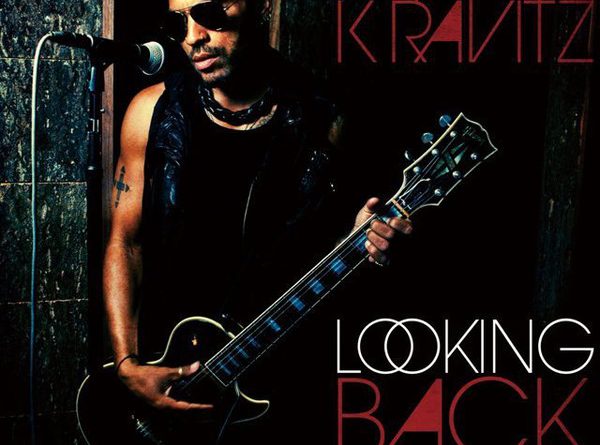 Lenny Kravitz - Looking Back on Love