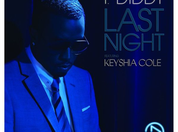 P. Diddy, Keyshia Cole - Last Night