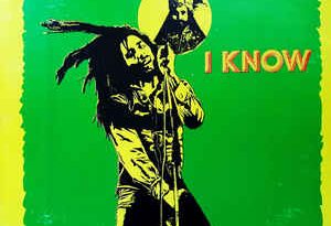 Bob Marley - I Know