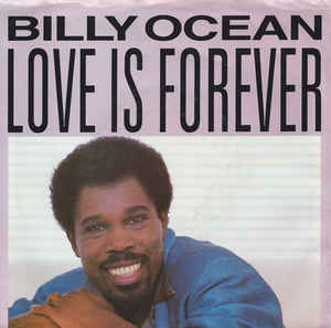 Billy Ocean - Love Is Forever