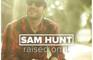 Sam Hunt - Raised On It