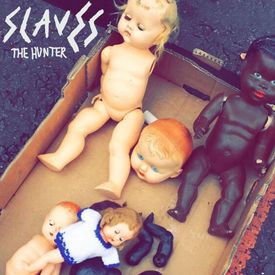 Slaves - The Hunter