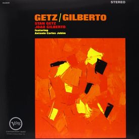 Stan Getz, João Gilberto, Astrud Gilberto, Antonio Carlos Jobim - The Girl From Ipanema