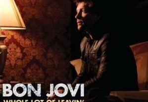 Bon Jovi - Whole Lot Of Leaving