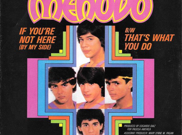 Menudo - If You're Not Here (By My Side)