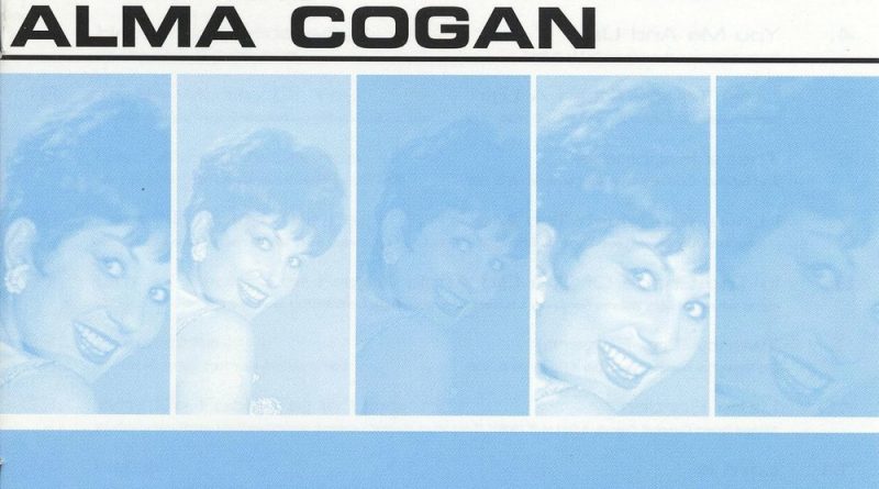 Alma Cogan - Never Do a Tango with an Eskimo