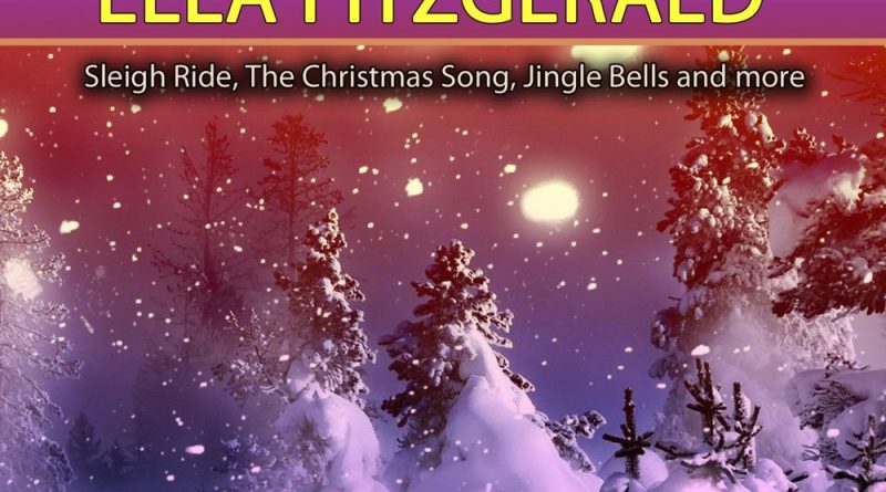 Ella Fitzgerald - Have Yourself a Merry Little Christmas