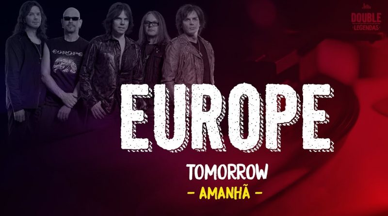 Europe - Tomorrow