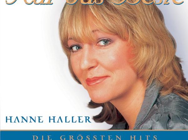 Hanne Haller - Du trägst Liebe in dir