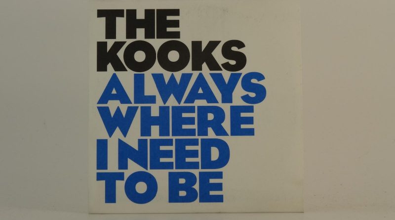 the kooks - always where i need to be
