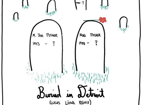 Mike Posner - Buried In Detroit