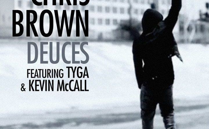 Chris Brown, Tyga, Kevin McCall - Deuces
