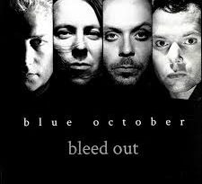 Blue October - Bleed Out