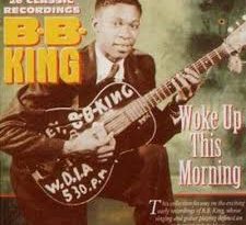 B.B. King - Woke Up This Mornin'