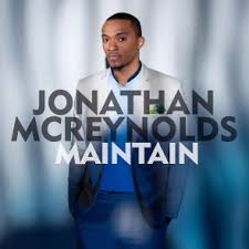 Jonathan McReynolds - Maintain