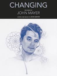 John Mayer - Changing