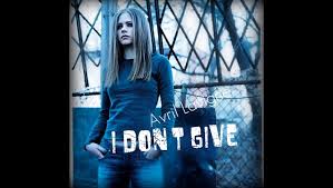 Avril Lavigne - I Don't Give