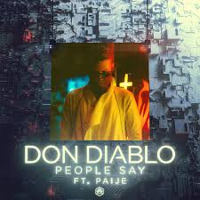 Don Diablo feat. Paije - People Say