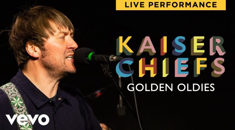 Kaiser Chiefs - Golden Oldies