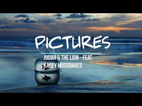 Judah & the Lion - pictures (feat. Kacey Musgraves)