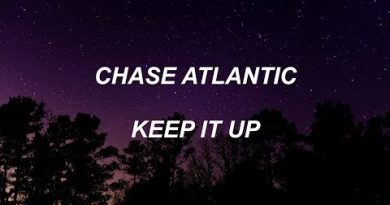 Chase Atlantic - Keep It Up